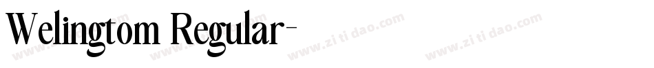 Welingtom Regular字体转换